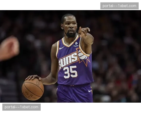 杜兰特太阳关键时刻得分能力 老将经验在焦灼比赛中价值 杜兰特太阳关键时刻得分能力 老将经验在焦灼比赛中价值